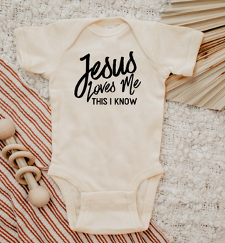 JESUS LOVES ME THIS I KNOW BABY ONESIE