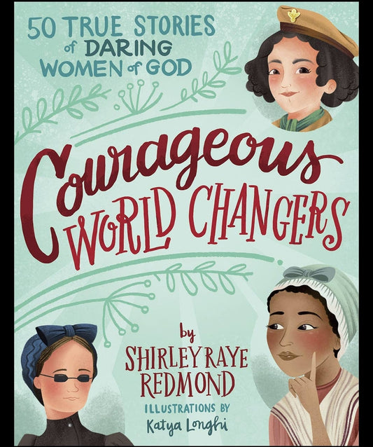 Courageous World Changers, Book